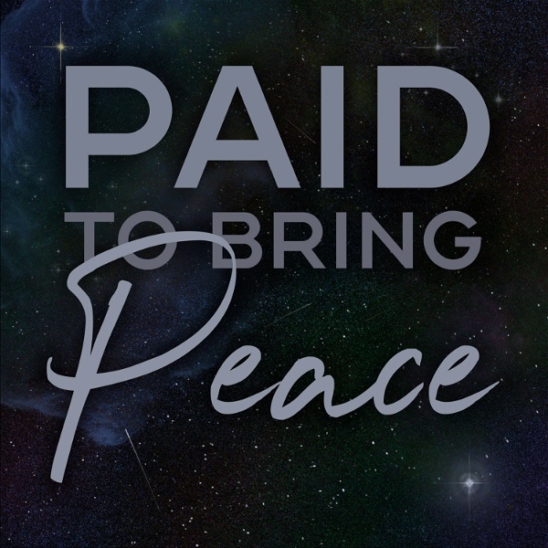 Artwork for Paid to Bring Peace