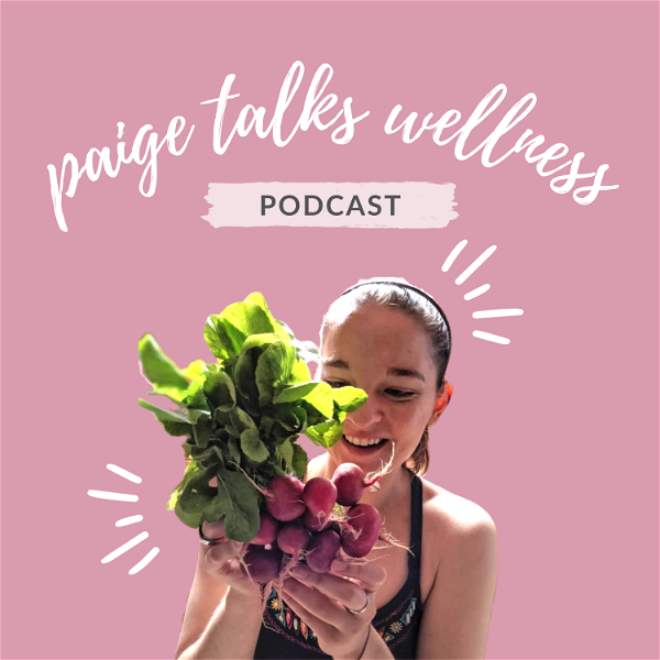 Artwork for Paige Talks Wellness