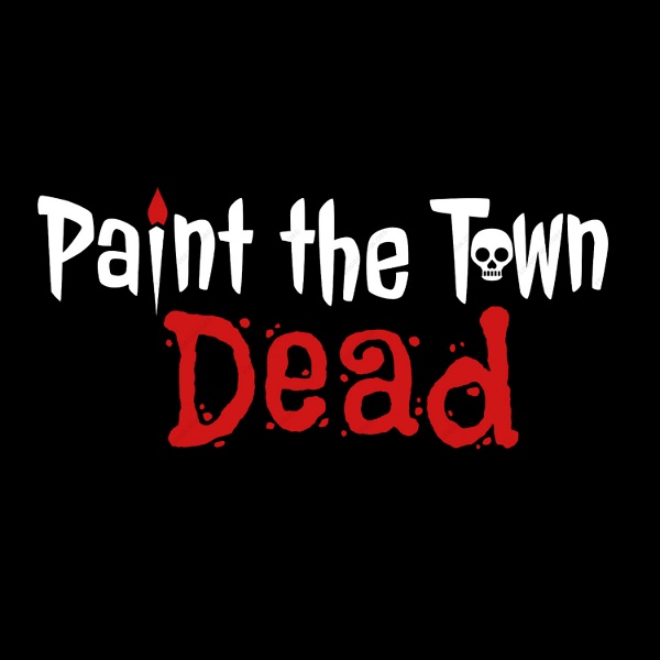 Artwork for Paint the Town Dead