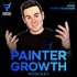 Painter Growth Podcast