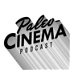 Paleo-Cinema Podcast