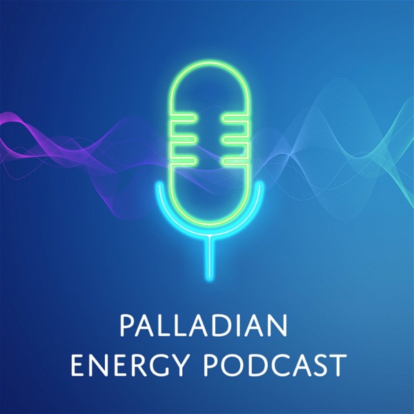 Artwork for Palladian Energy Podcast