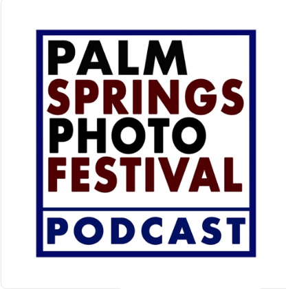 Artwork for Palm Springs Photo Festival Podcast