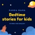 Bedtime Stories | Kids story | Hindi story | English story| PANDA MAMA