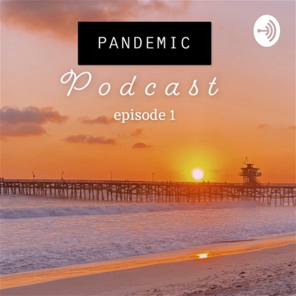 Artwork for Pandemic Podcast