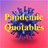 Pandemic Quotables + News(Audio)