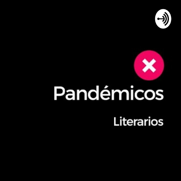 Artwork for Pandémicos Literarios
