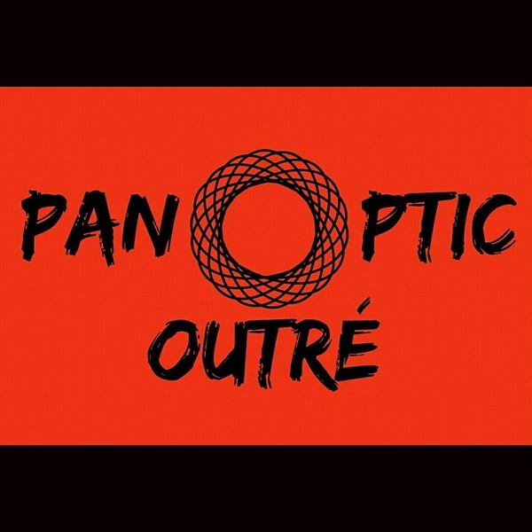Artwork for Panoptic Outre