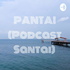 PANTAI (Podcast Santai)