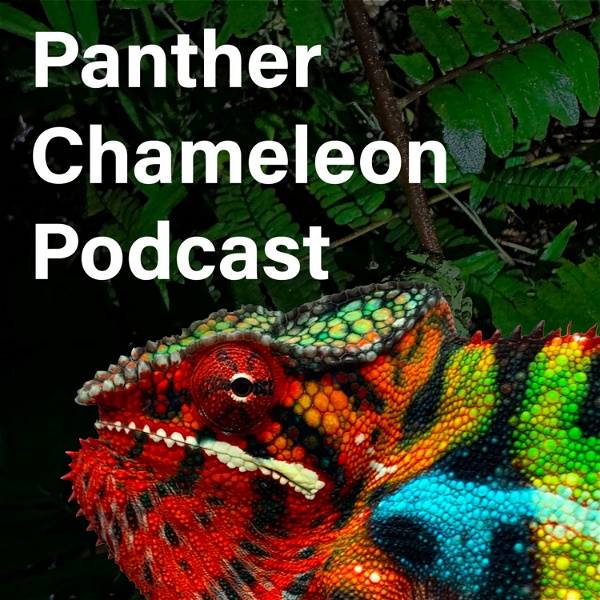 Artwork for Panther Chameleon Podcast