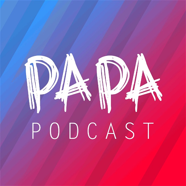 Artwork for Papa Podcast