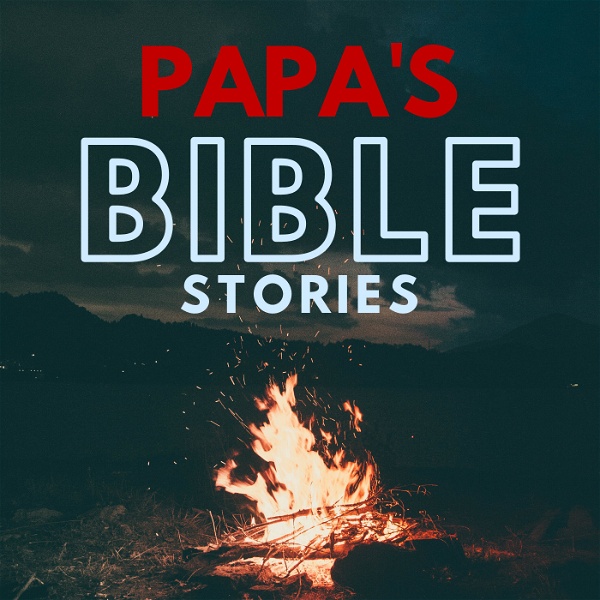 Artwork for Papa’s Bible Stories