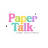 Paper Talk The Paperlover's Podcast