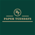 Paper Tuesdays