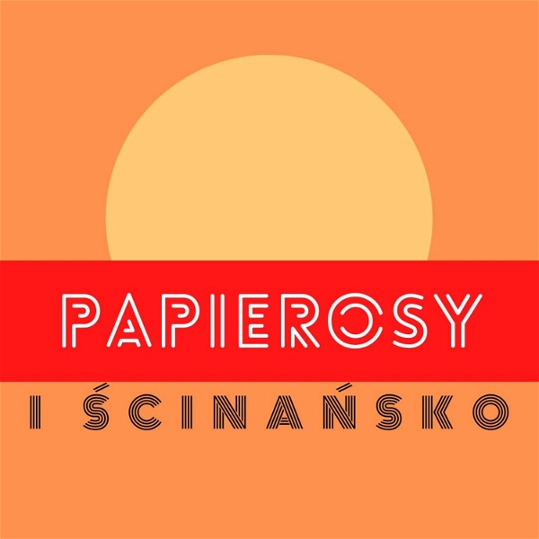 Artwork for Papierosy i Ścinańsko