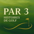 Par 3 - Histoires de Golf