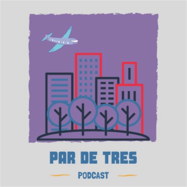 Artwork for Par de Tres  Podcast