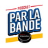 Par la bande