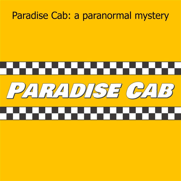 Artwork for Paradise Cab: A Paranormal Mystery