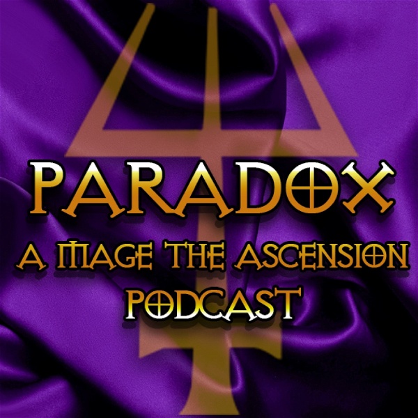Artwork for Paradox: A Mage the Ascension Podcast