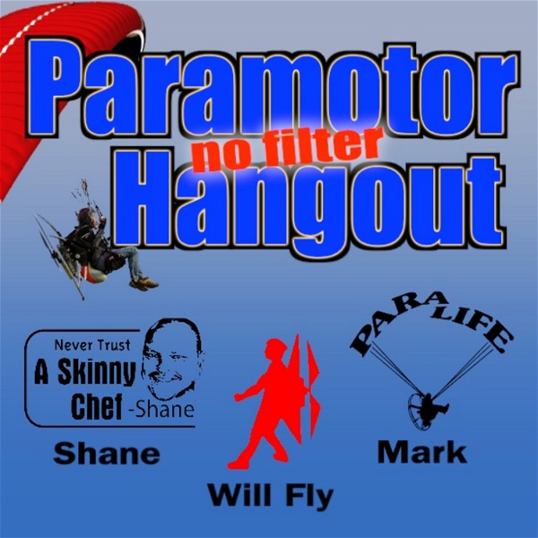 Artwork for Tuesday Night Hangout AKA: Paramotor Hangout