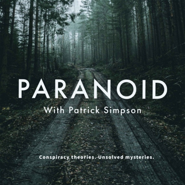 Artwork for PARANOID With Patrick Simpson