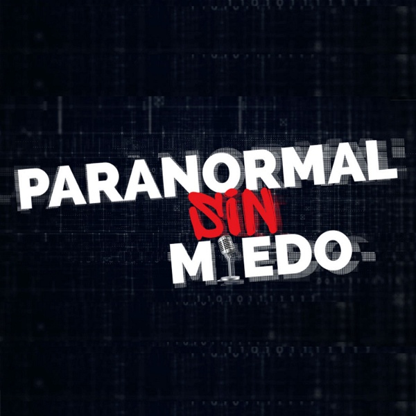 Artwork for Paranormal SIN Miedo