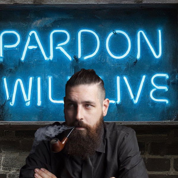 Artwork for Pardon Will Live