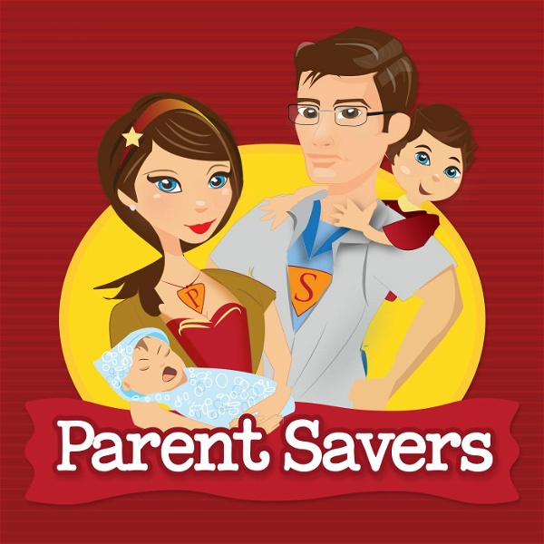 Artwork for Parent Savers: Empowering New Parents