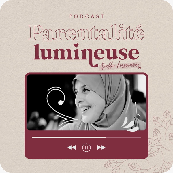 Artwork for Parentalité lumineuse