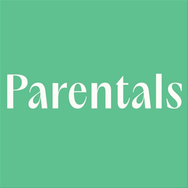 Artwork for Parentals Podcast