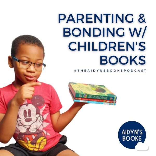 Artwork for Parenting & Bonding w/ Children's Books