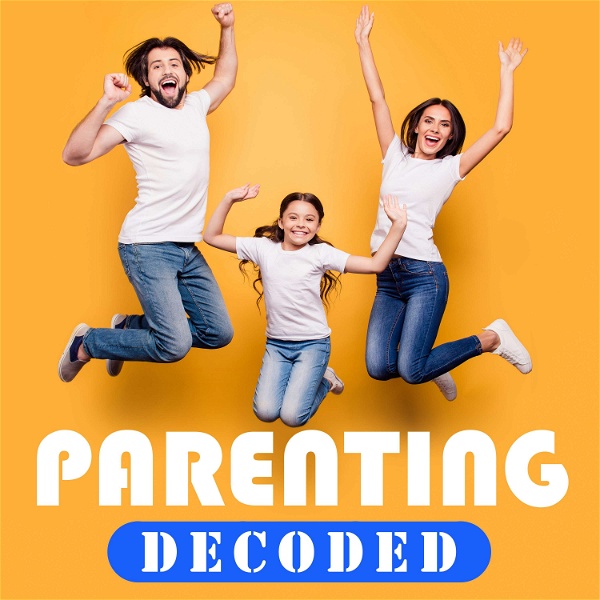 Artwork for Parenting Decoded