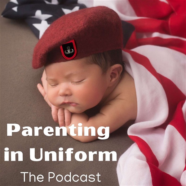 Artwork for Parenting in Uniform