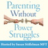 Parenting Without Power Struggles