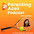 ParentingAces - The Junior Tennis and College Tennis Podcast