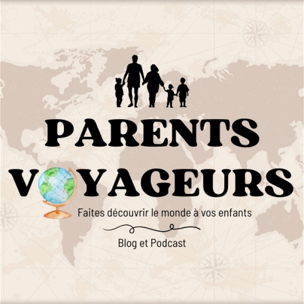 Artwork for Parents-Voyageurs : Le Podcast du voyage en famille