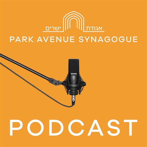 Artwork for Park Avenue Synagogue Podcast