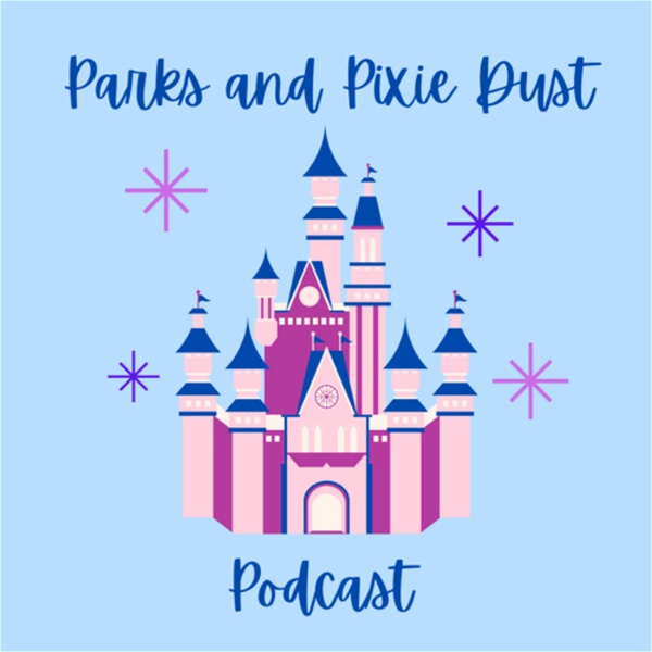 Artwork for Parks and Pixie Dust Podcast