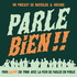 Parle bien ! le podcast pour en finir avec la peur de parler en public !