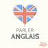 Parler anglais