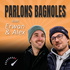 Parlons Bagnoles, avec Erwan & Alex