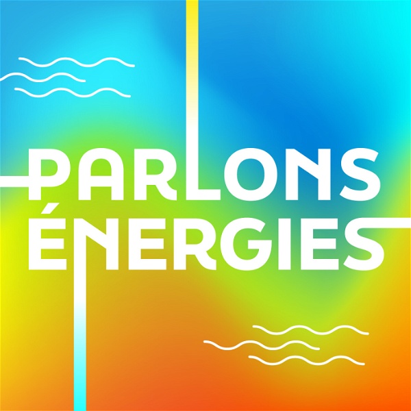 Artwork for Parlons énergies