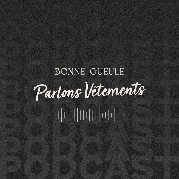 Artwork for Parlons Vêtements, le podcast
