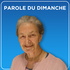 Parole du dimanche – Radio Notre Dame