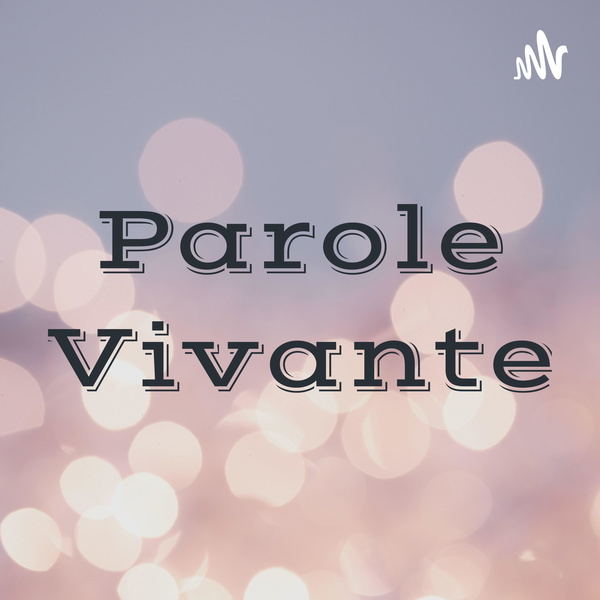 Artwork for Parole Vivante