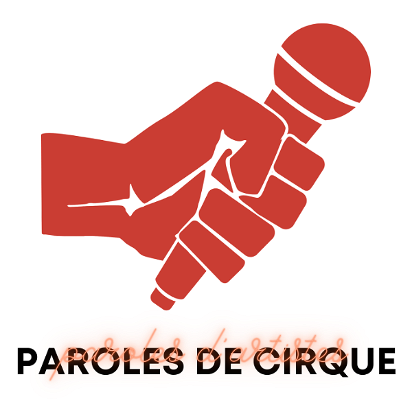 Artwork for Paroles de Cirque, Paroles d'artistes