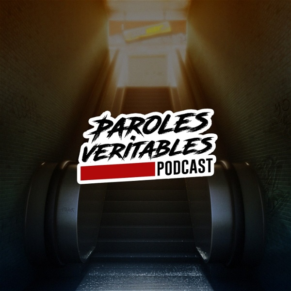 Artwork for Paroles Veritables Podcast