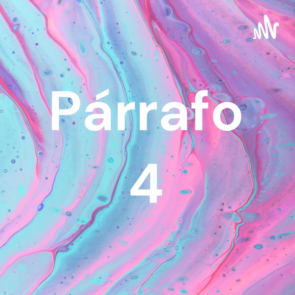 Artwork for Párrafo 4
