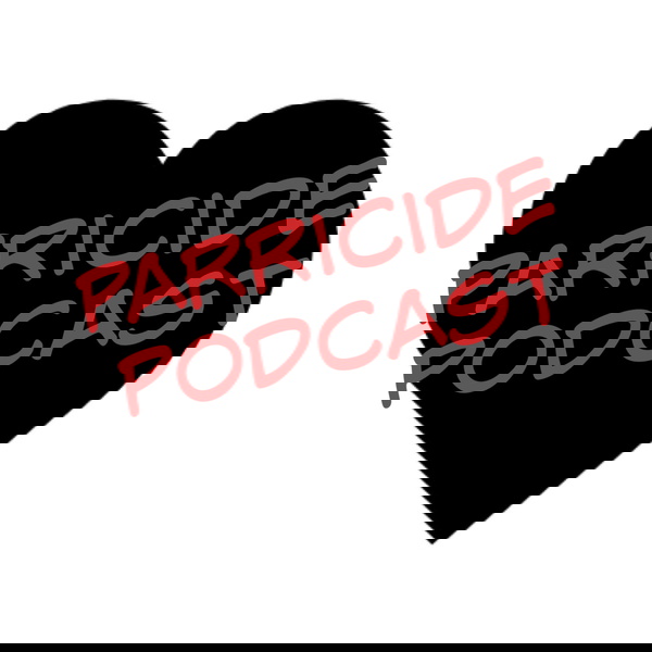 Artwork for Parricide Podcast